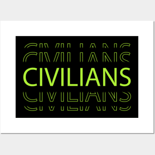 Civilians Posters and Art